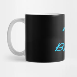 Alive or just breathing? Mug